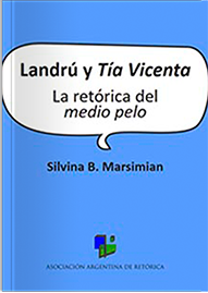 Landrú y Tía Vicenta. La retórica del medio pelo